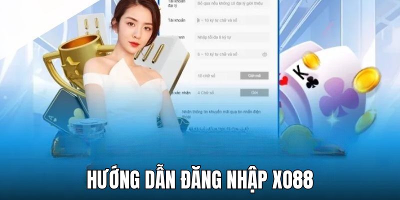 4 bước được thiết kế đơn giản để đăng nhập Xo88