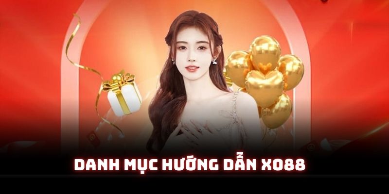 Danh mục hướng dẫn Xo88 được nhiều người tìm kiếm